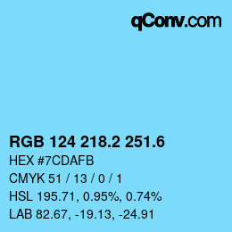 カラーコード: RGB 124 218.2 251.6 | qconv.com