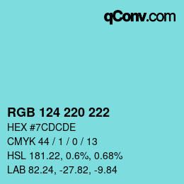 Color code: RGB 124 220 222 | qconv.com