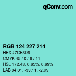 Color code: RGB 124 227 214 | qconv.com