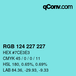Color code: RGB 124 227 227 | qconv.com