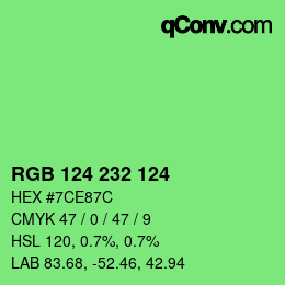 Color code: RGB 124 232 124 | qconv.com
