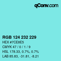 Color code: RGB 124 232 229 | qconv.com