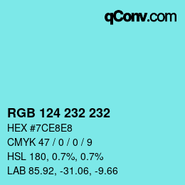 Color code: RGB 124 232 232 | qconv.com