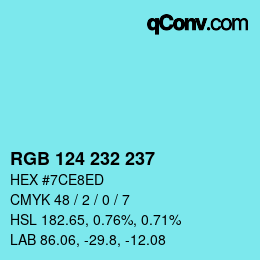Color code: RGB 124 232 237 | qconv.com