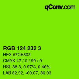 Color code: RGB 124 232 3 | qconv.com