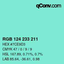 颜色代码: RGB 124 233 211 | qconv.com