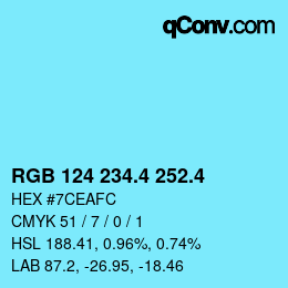 カラーコード: RGB 124 234.4 252.4 | qconv.com