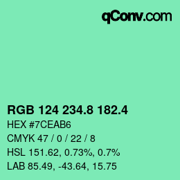 カラーコード: RGB 124 234.8 182.4 | qconv.com