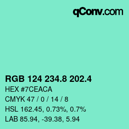 カラーコード: RGB 124 234.8 202.4 | qconv.com