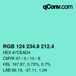 カラーコード: RGB 124 234.8 212.4 | qconv.com