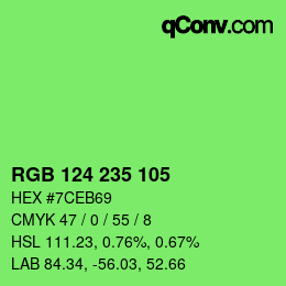 Color code: RGB 124 235 105 | qconv.com