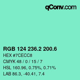 カラーコード: RGB 124 236.2 200.6 | qconv.com