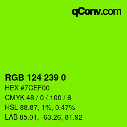 Color code: RGB 124 239 0 | qconv.com