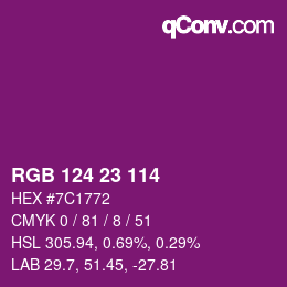 Color code: RGB 124 23 114 | qconv.com