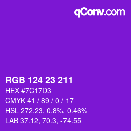 Color code: RGB 124 23 211 | qconv.com