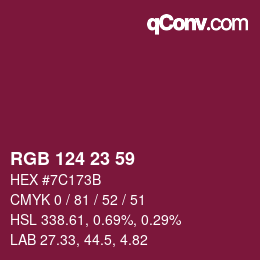 Color code: RGB 124 23 59 | qconv.com