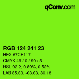 Color code: RGB 124 241 23 | qconv.com