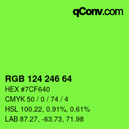 Color code: RGB 124 246 64 | qconv.com