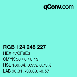 カラーコード: RGB 124 248 227 | qconv.com