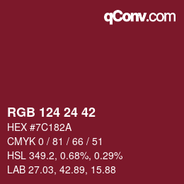 カラーコード: RGB 124 24 42 | qconv.com