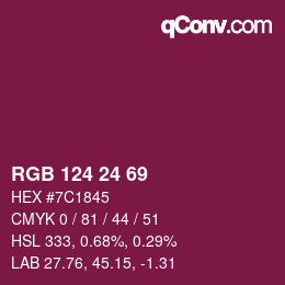Color code: RGB 124 24 69 | qconv.com