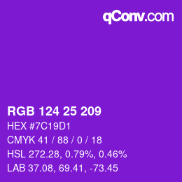 Color code: RGB 124 25 209 | qconv.com