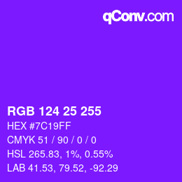 Color code: RGB 124 25 255 | qconv.com