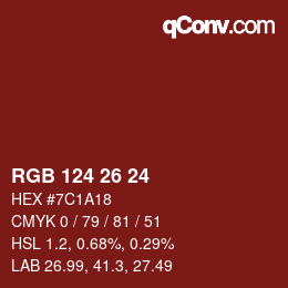 Color code: RGB 124 26 24 | qconv.com