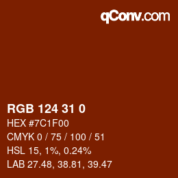 Color code: RGB 124 31 0 | qconv.com
