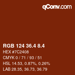 カラーコード: RGB 124 36.4 8.4 | qconv.com