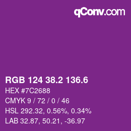 カラーコード: RGB 124 38.2 136.6 | qconv.com