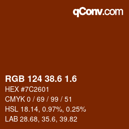 カラーコード: RGB 124 38.6 1.6 | qconv.com