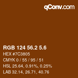 カラーコード: RGB 124 56.2 5.6 | qconv.com