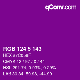 Color code: RGB 124 5 143 | qconv.com