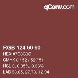 颜色代码: RGB 124 60 60 | qconv.com