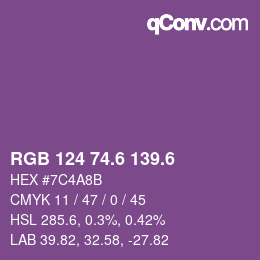 カラーコード: RGB 124 74.6 139.6 | qconv.com