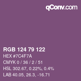 Color code: RGB 124 79 122 | qconv.com