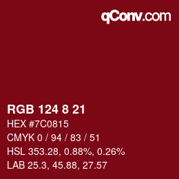 Color code: RGB 124 8 21 | qconv.com