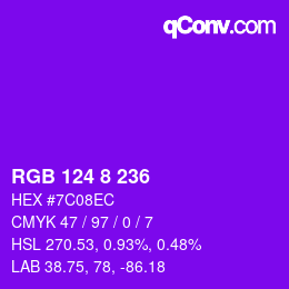 Color code: RGB 124 8 236 | qconv.com