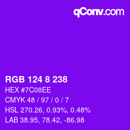 Color code: RGB 124 8 238 | qconv.com