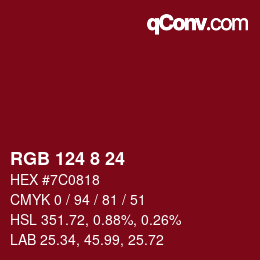 Color code: RGB 124 8 24 | qconv.com