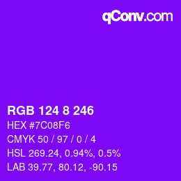 カラーコード: RGB 124 8 246 | qconv.com