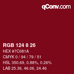 カラーコード: RGB 124 8 26 | qconv.com