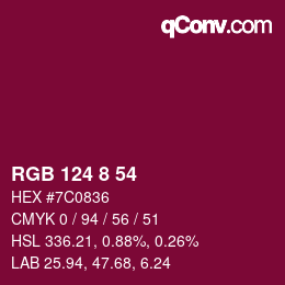 Color code: RGB 124 8 54 | qconv.com