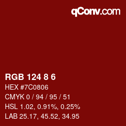 カラーコード: RGB 124 8 6 | qconv.com