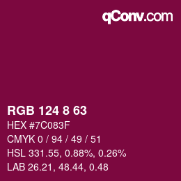 Color code: RGB 124 8 63 | qconv.com