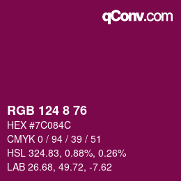 Color code: RGB 124 8 76 | qconv.com