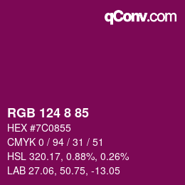 カラーコード: RGB 124 8 85 | qconv.com