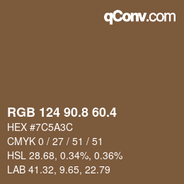 カラーコード: RGB 124 90.8 60.4 | qconv.com