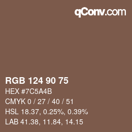 カラーコード: RGB 124 90 75 | qconv.com